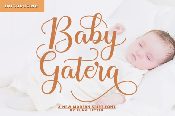 Baby Gatera: A Romantic Calligraphy Typeface for Modern Projects