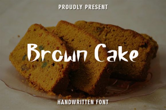 Brown Cake: A Handwritten Font That Feels Real