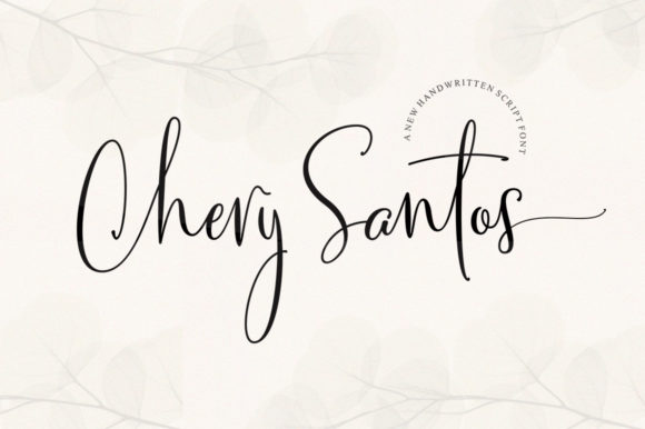 Chery Santos: When a Handwritten Font Blends Charm with Practical Elegance