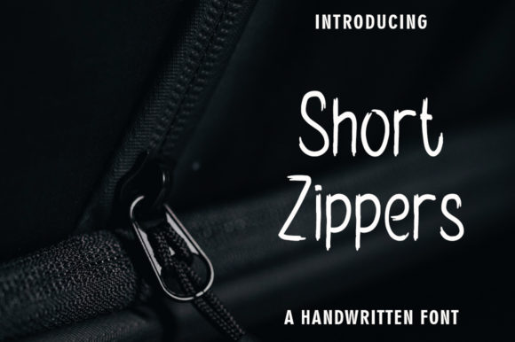 Short Zippers Font: How a Simple Handwritten Typeface Elevates Modern Creative Projects