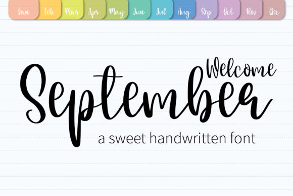 Welcome September: A Handwritten Font That Feels Personal